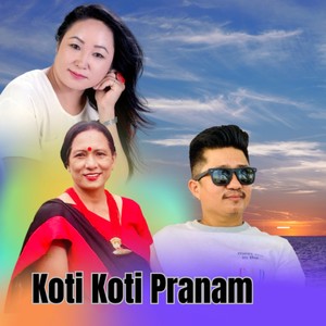 Koti Koti Pranam (2024 Remastered Version)