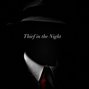Thief in the Night (feat. NOIRsREVENGE) (Explicit)