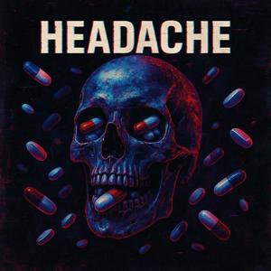 Headache (Explicit)