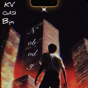 Nobody (feat. GASI & kkkVrttt) (Explicit)