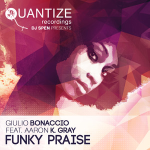 Funky Praise (Kenny Carpenter Got 2B Funky Mix)