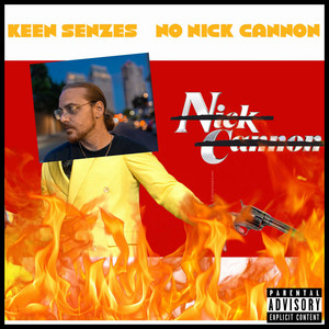 Nick Cannon (Explicit)