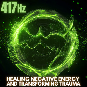 417 Hz Healing Emotional Wounds
