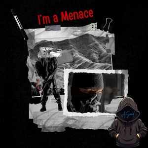 I'm A Menace