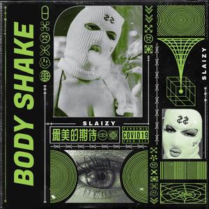 Body Shake (Explicit)