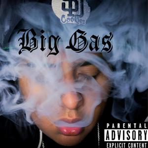 Big Gas (Explicit)