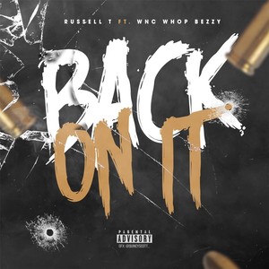 Back on It (feat. Wnc Whop Beezy) (Explicit)