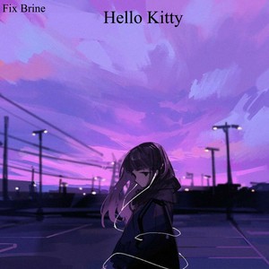 Hello Kitty (Explicit)