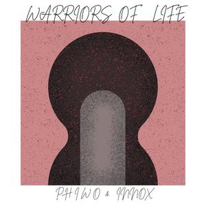 Warriors Of Life (feat. InnoX)