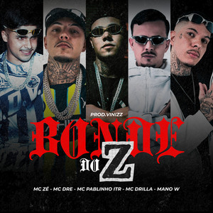 Bonde do Z (Explicit)