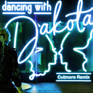 Dancing with Dakota (Cutmore Extended Remix)