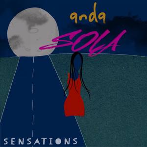 Anda Sola (Explicit)