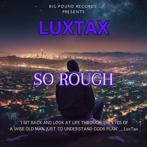 SO ROUGH (Explicit)