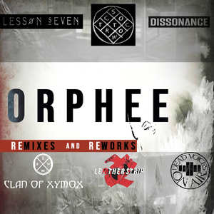 Orphee  [feat. Lesson Seven & Clan of Xymox] [feat. Clan of Xymox] (Clan of Xymox Mix|Corrosion Version)