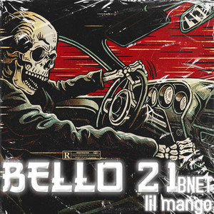 Bello 21 (Explicit)