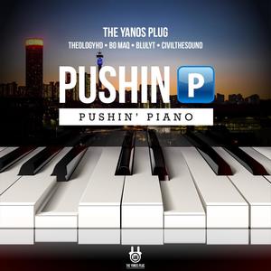 Pushin Piano (feat. Blulyt, CivilTheSound & MuziQALsthesh)