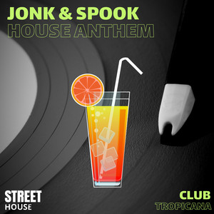 House Anthem (Extended Mix)