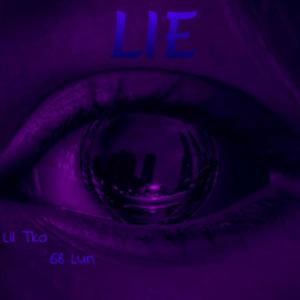 Lie (feat. 68Lun) (Explicit)