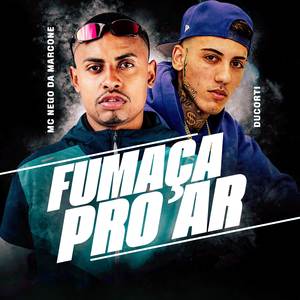 Fumaça pro Ar (Explicit)