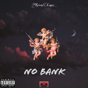 No Bank (Explicit)