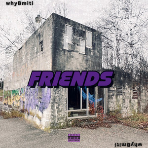 Friends (Explicit)