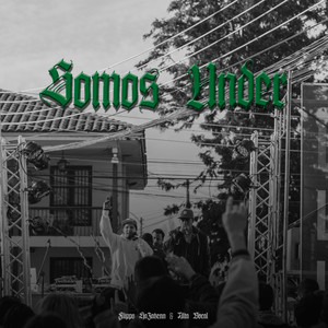 Somos Under (Explicit)