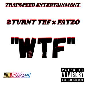 WTF (Explicit)