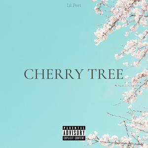 Cherry Tree (Explicit)