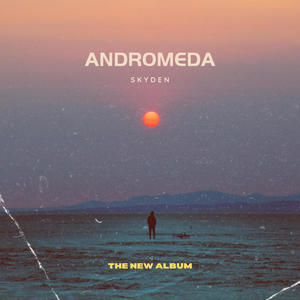 ANDROMEDA (Explicit)