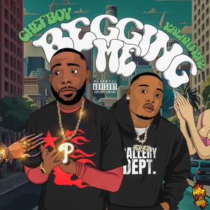 Begging Me (feat. Kalan.FrFr) [Explicit]