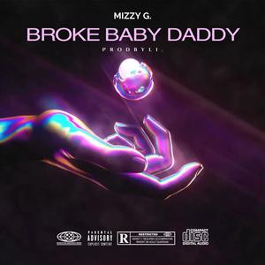 Broke Baby Daddy (Explicit)