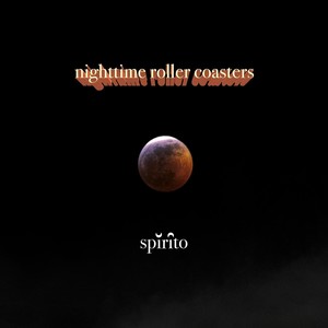 Nighttime Roller Coasters (Explicit)