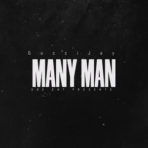 MANY MAN (Explicit)