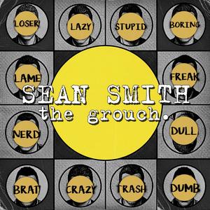 The Grouch (Explicit)