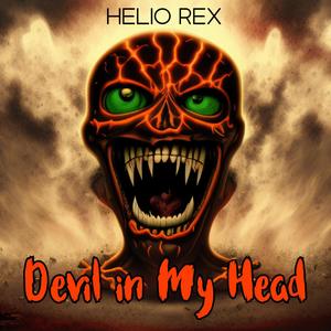 Devil in My Head (Explicit)