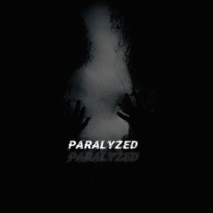 Paralyzed (feat. Brandon Aura)