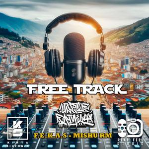 F.E.K.A.S FREE TRACK #1 CAP 4 (feat. MISHU RM)