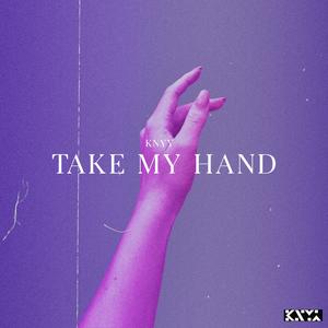 Take My Hand