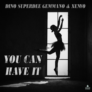 You Can Have It (Extended Version)