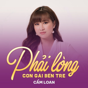 Phải Lòng Con Gái Bến Tre