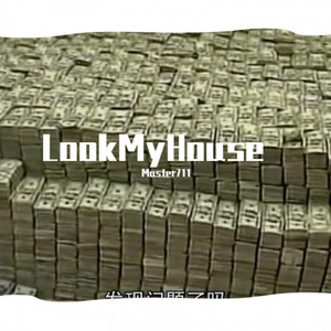 Look My House