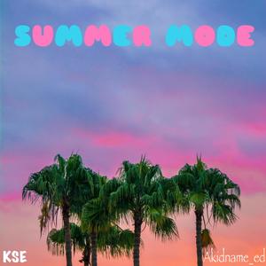 SUMMER MODE (Explicit)