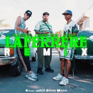 Laferrere (feat. Blesser & Ciaga) [Remix]