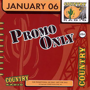 Promo Only Country Radio January 2006