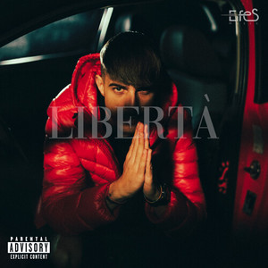 Libertà (Explicit)