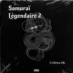 Samuraï légendaire 2 (Explicit)