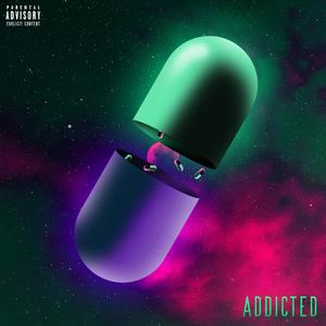 Addicted (Explicit)