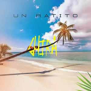 Un Ratito