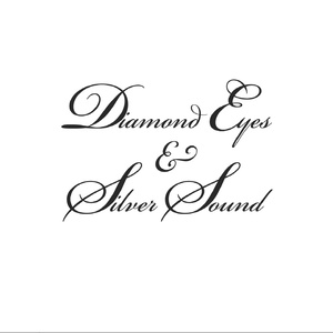 Diamond Eyes & Silver Sound