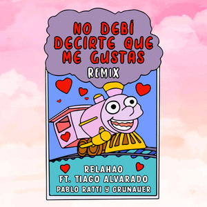 No debí decirte que me gustas (Remix)